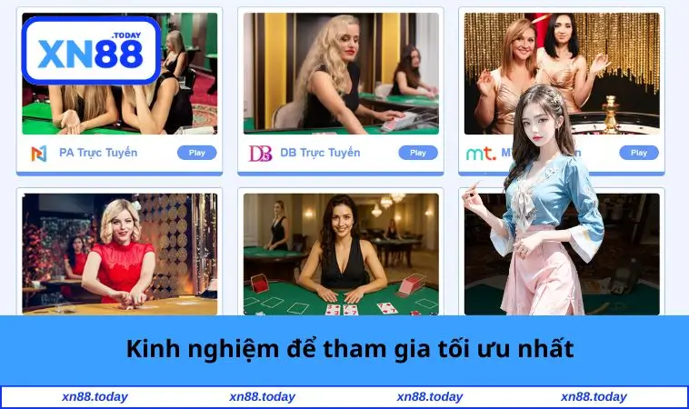 Kinh nghiệm để tham gia tối ưu nhất