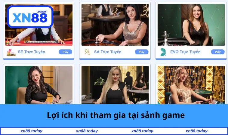 Ích lợi khi trải nghiệm sảnh game