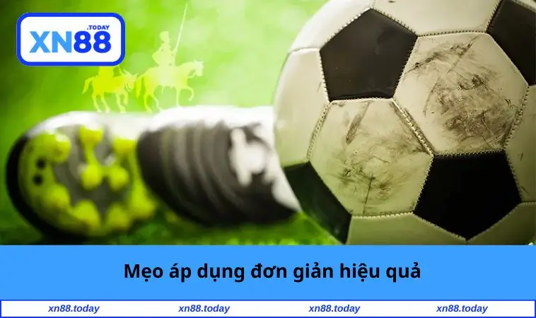 Mẹo áp dụng đơn giản hiệu quả
