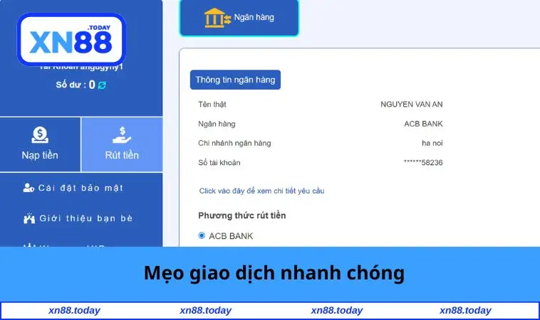 Rút Tiền XN88 2 Mẹo giao dịch nhanh chóng
