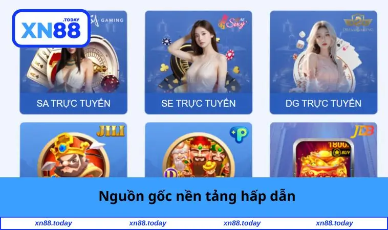 Giới Thiệu XN88 1 Nguồn gốc nền tảng hấp dẫn