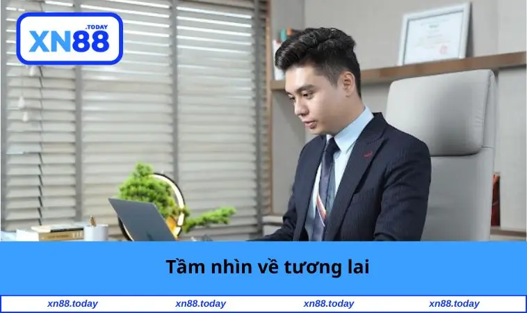 Tầm nhìn về tương lai