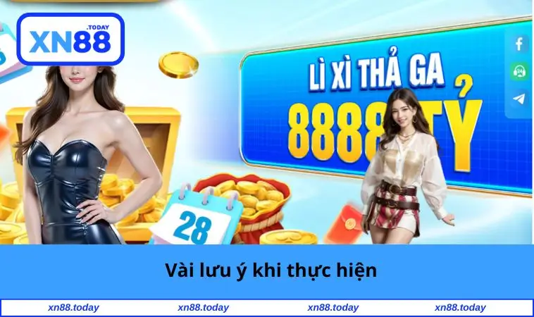 Vài lưu ý khi thực hiện